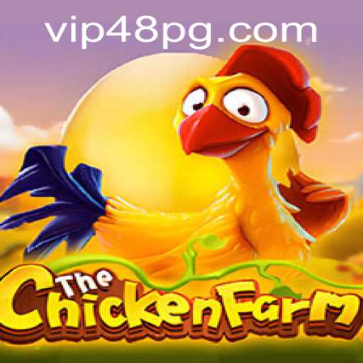 Exploring the World of ChickenFarm and Understanding the 48pg PH Login Experience